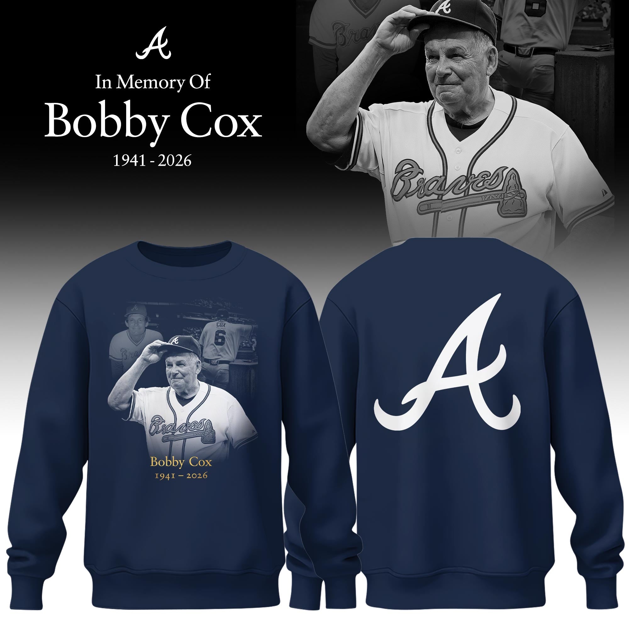 _ ...RIP Bobby Cox Limited Edition Sweatshirt