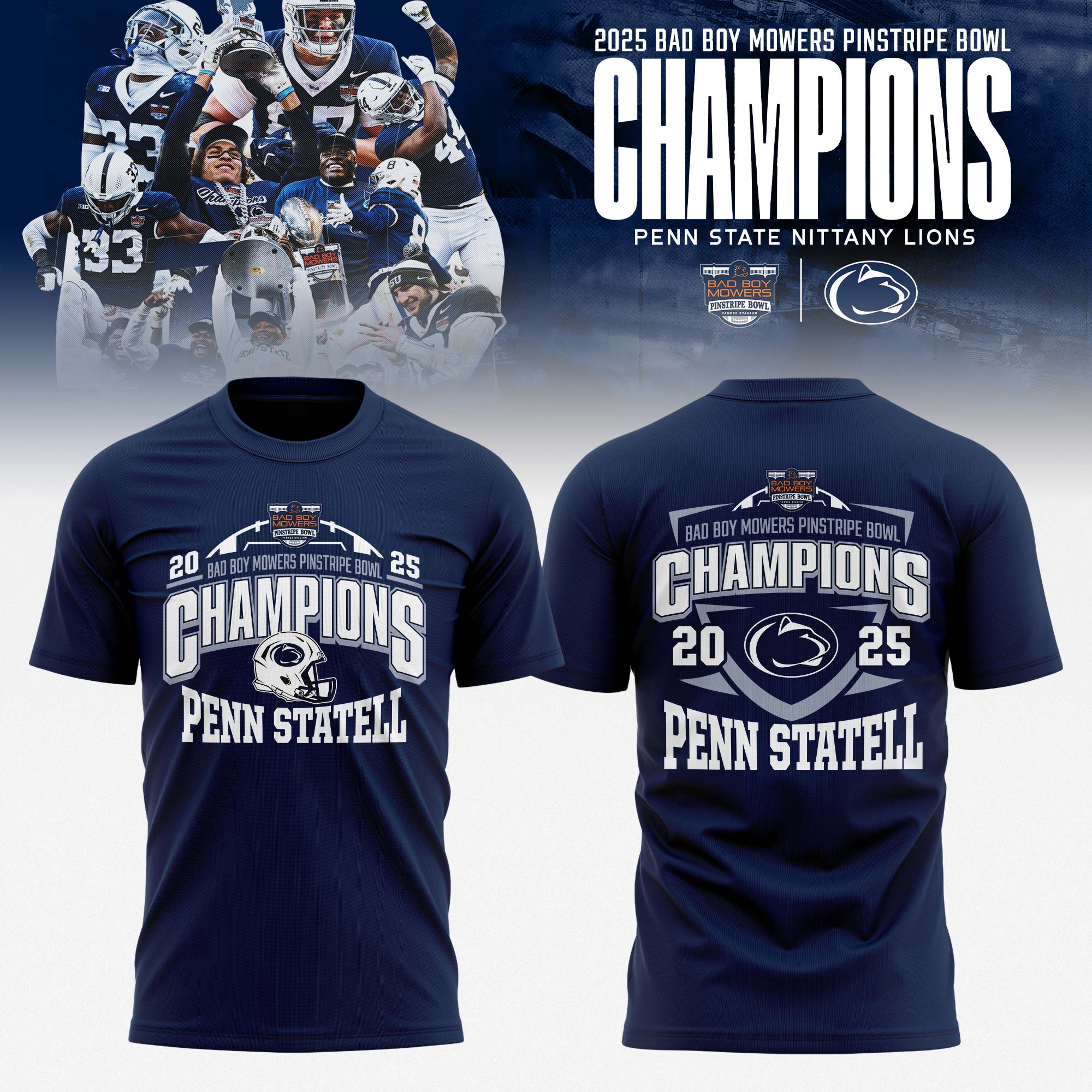 Penn State Nittany Lions 2025 Bad Boy Mowers Pinstripe Bowl Champions T-shirt