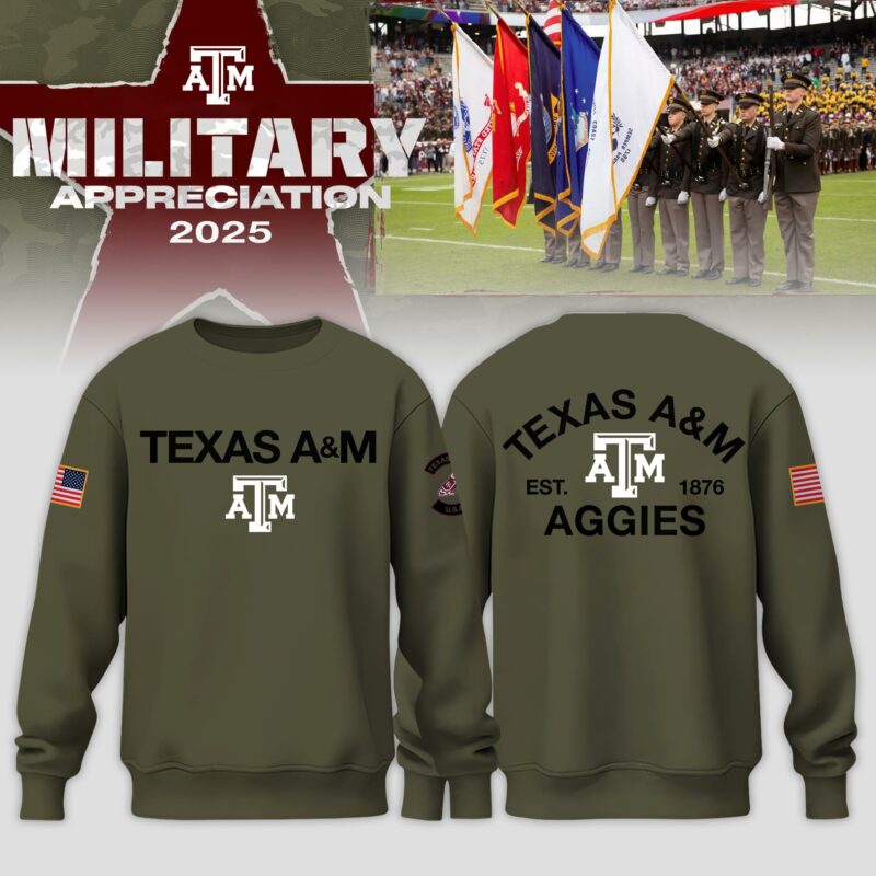 Texas A&amp;M Aggies 2025 Military Appreciation Limited Edition Sweatshirt