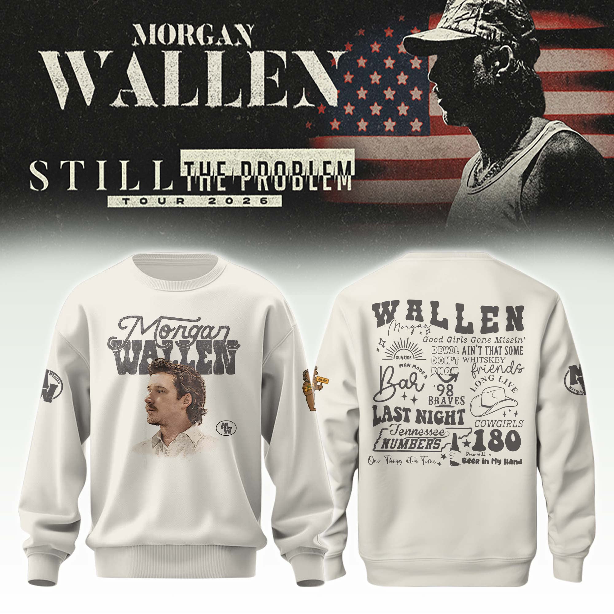 _MW "Still The Problem" Tour 2026 Limited Editions Sweatshirt