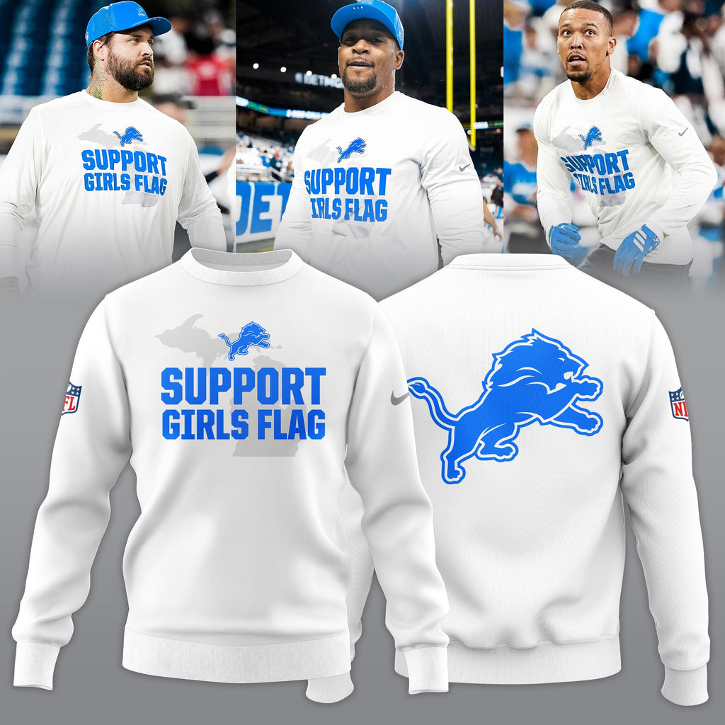 _ .Detroit Lions "Support Girls Flag" Limited Edition Sweatshirt