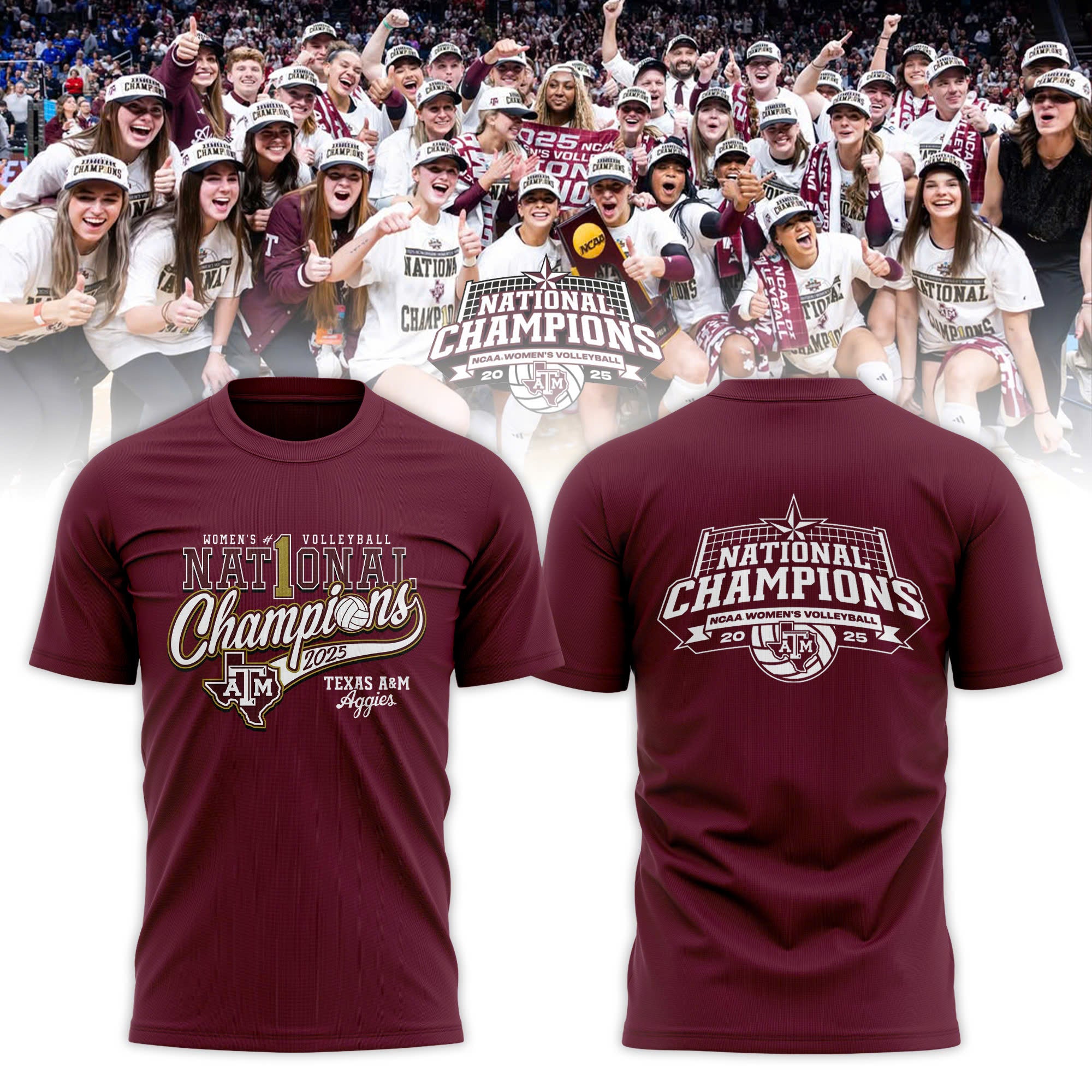 _ Texas A&amp;M Aggies 2025 NCAA Women's Volleyball National Champions T-shirt