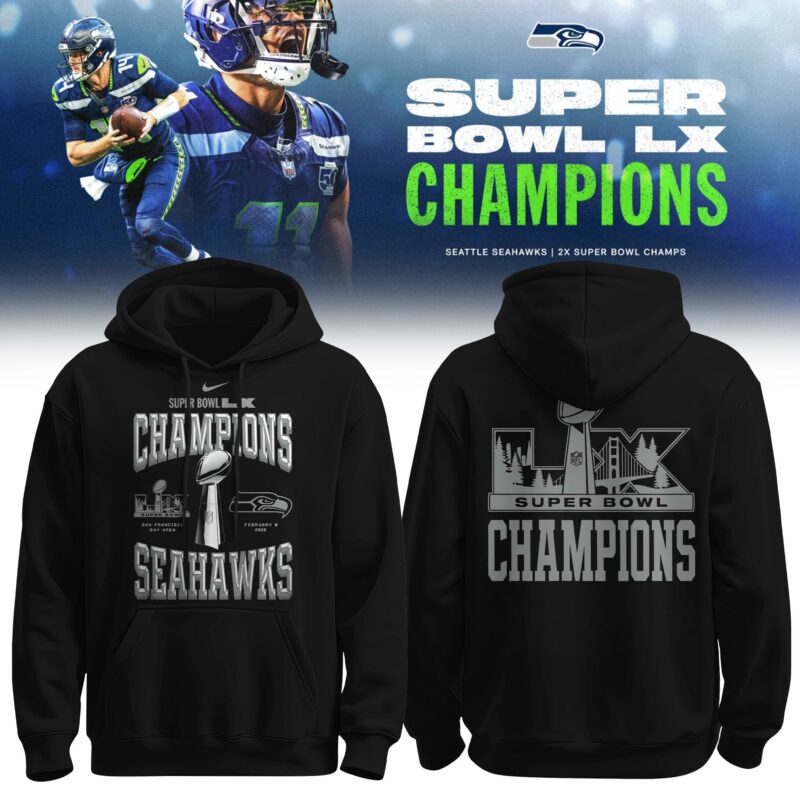 Seattle Seahawks Super Bowl LX Champions Locker Room Hoodie