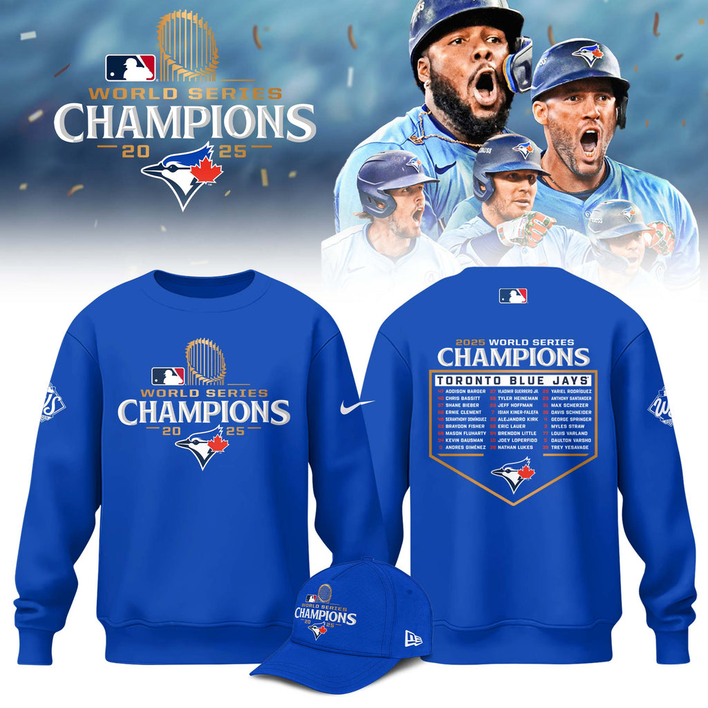 _ Toronto Blue Jays 2025 World Series Champions Sweatshirt