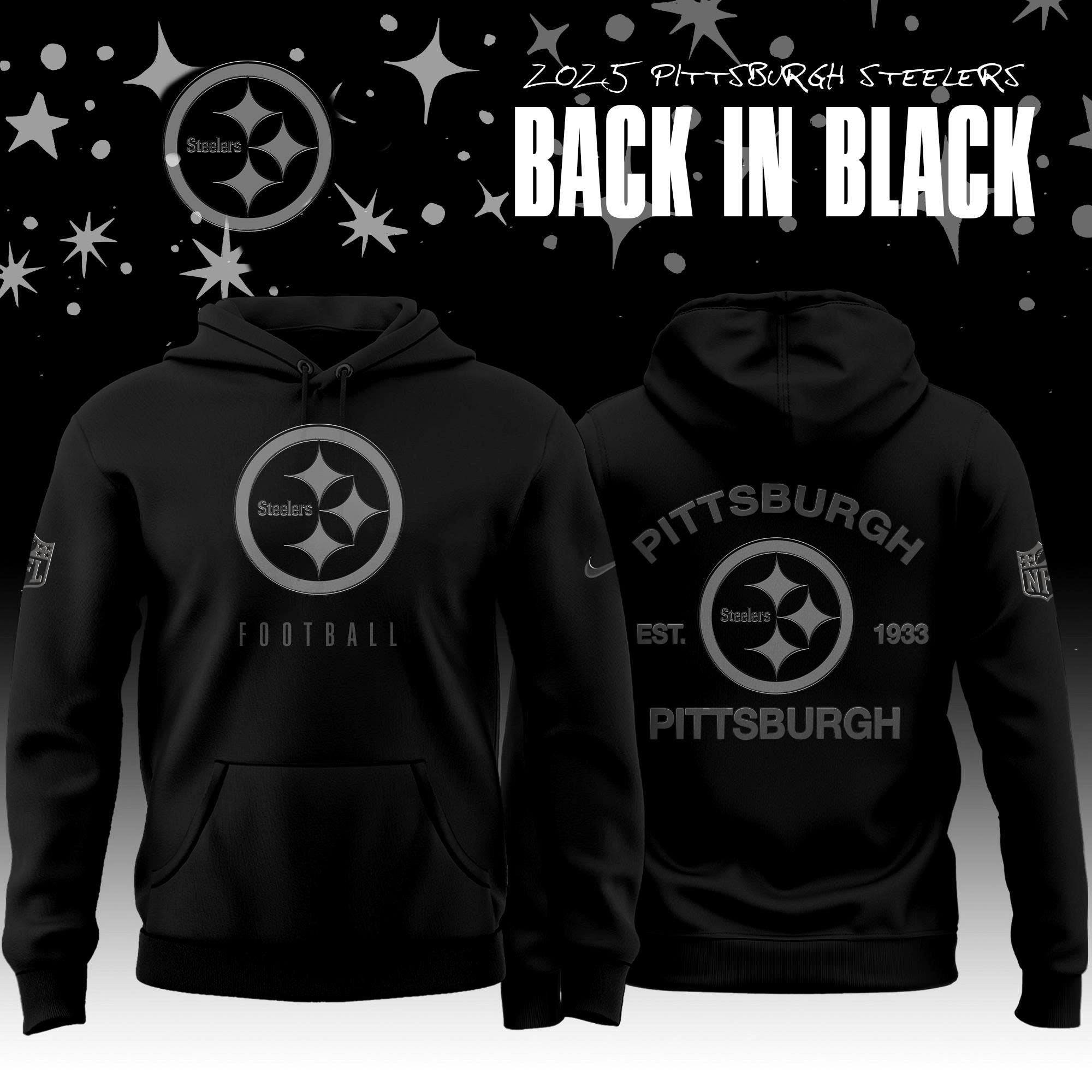 _ Pittsburgh Steelers Back In Black 2025 Special Edition Hoodie