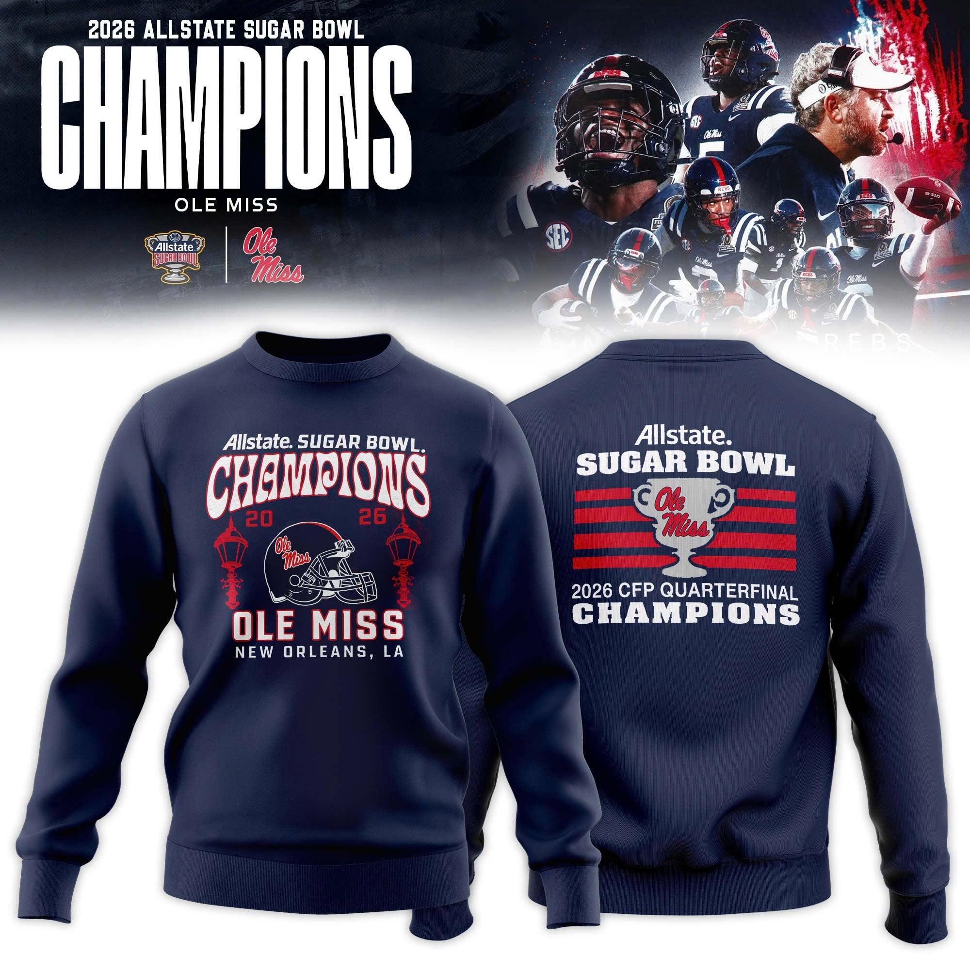 _ Ole Miss Rebels 2026 Sugar Bowl Champions Special Edition Blue Sweatshirt
